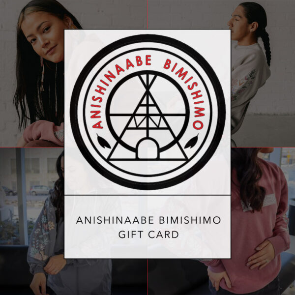 A gift card for Anishinaabe Bimishimo
